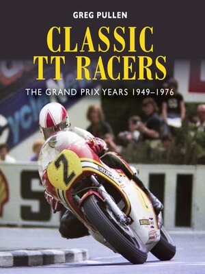 cover image of Classic TT Racers